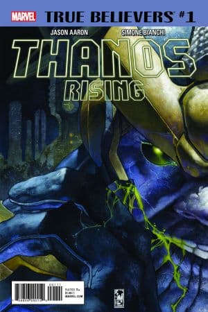 True Believers: Thanos Rising (2018) #1