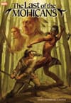 Marvel Illustrated: Last of the Mohicans Premiere (Hardcover) cover