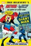 True Believers: Ant-Man and the Wasp - The Birth of Giant-Man (2018) #1 cover