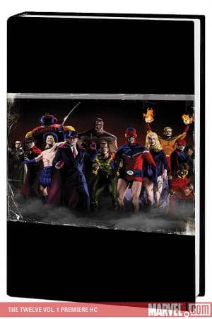 The Twelve Vol. 1 Premiere (Hardcover)