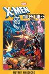 X-Men Milestones: Mutant Massacre (Trade Paperback) cover