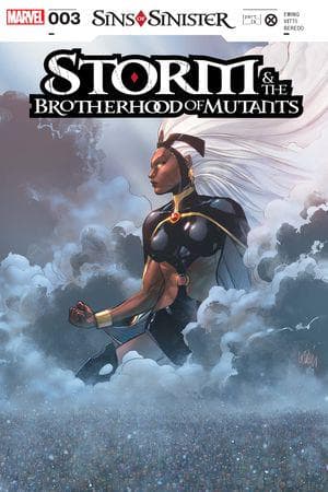 Storm & the Brotherhood of Mutants (2023) #3