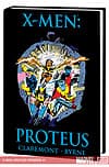 X-Men: Proteus Premiere (Trade Paperback) cover