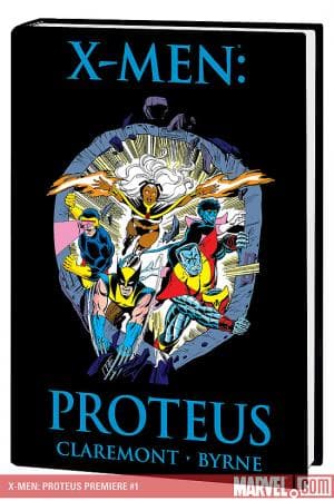 X-Men: Proteus Premiere (Trade Paperback)