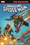 AMAZING SPIDER-MAN EPIC COLLECTION: THE GOBLIN'S LAST STAND TPB (Trade Paperback) cover