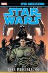 Star Wars Legends Epic Collection: The Rebellion Vol. 4 (Trade Paperback) cover