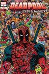 DEADPOOL: SEVEN SLAUGHTERS 1 (2023) #1 (Variant) cover