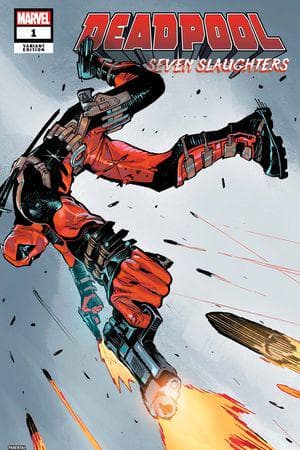 DEADPOOL: SEVEN SLAUGHTERS 1 (2023) #1 (Variant)