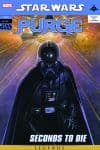 Star Wars: Purge - Seconds to Die (2009) #1 cover