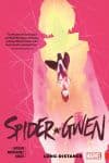 SPIDER-GWEN VOL. 3: LONG-DISTANCE TPB (Trade Paperback) cover