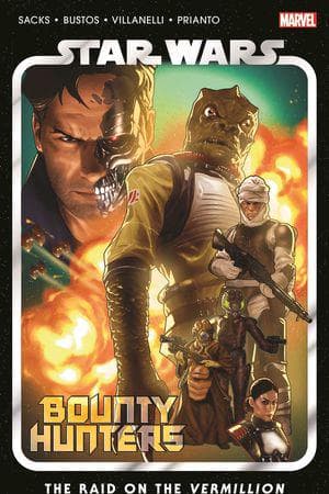 Star Wars: Bounty Hunters Vol. 5: The Raid On The Vermillion (Trade Paperback)