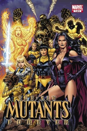 New Mutants Forever (2010) #1