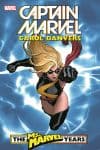 Captain Marvel: Carol Danvers - The Ms. Marvel Years Vol. 1 (Trade Paperback) cover