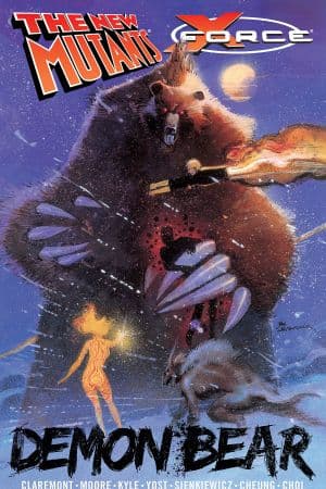 New Mutants/X-Force: Demon Bear (Trade Paperback)