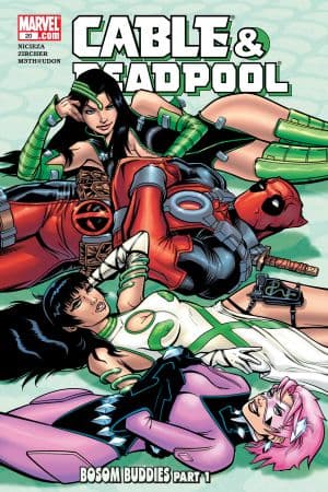 Cable/Deadpool Vol. 4: Bosom Buddies (Trade Paperback)