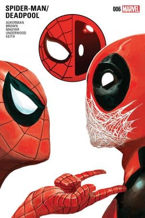 Spider-Man/Deadpool (2016) #6