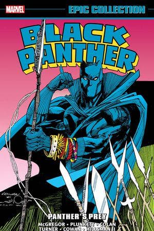 Black Panther Epic Collection: Panther's Prey (Trade Paperback)