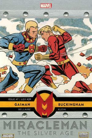 Miracleman by Gaiman & Buckingham: The Silver Age (2022) #7