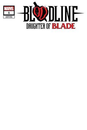 Bloodline: Daughter of Blade (2023) #1 (Variant)