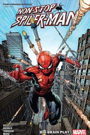 Non-Stop Spider-Man: Big Brain Play (Trade Paperback)