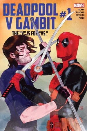 Deadpool V Gambit (2016) #1