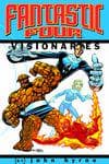 Fantastic Four Visionaries: John Byrne (Trade Paperback) cover