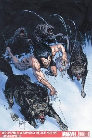 Wolverine Weapon X (2009) #6 (JOE KUBERT (50/50 COVER))