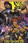 Uncanny X-Men - The New Age Vol. 4: End of Greys (Trade Paperback) cover