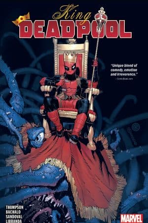 King Deadpool Vol. 1 (Trade Paperback)