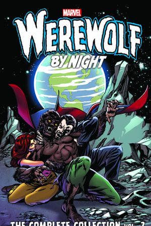 Werewolf by Night: The Complete Collection Vol. 2 (Trade Paperback)