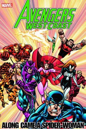 Avengers West Coast: Along Came a Spider-Woman (Trade Paperback)