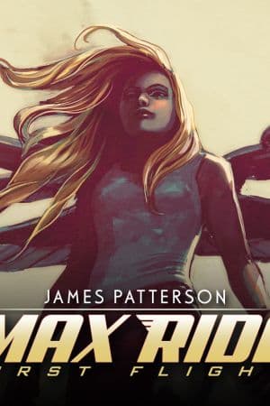 James Patterson's Max Ride