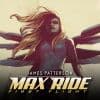 James Patterson's Max Ride