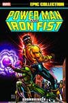 POWER MAN AND IRON FIST EPIC COLLECTION: DOOMBRINGER TPB (Trade Paperback) cover