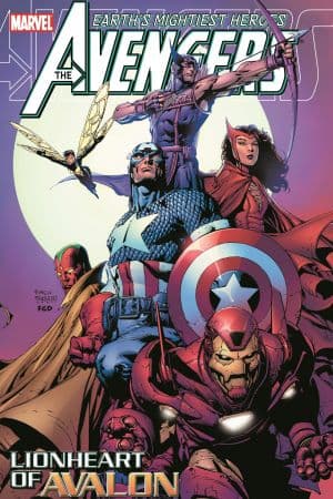 Avengers Vol. 4: Lionheart of Avalon (Trade Paperback)