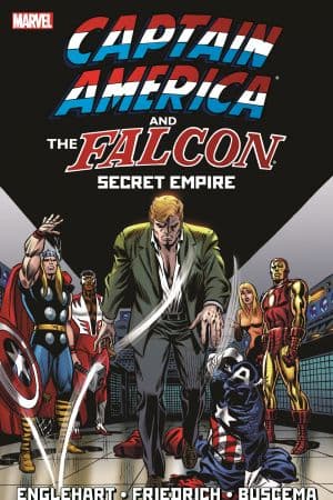 CAPTAIN AMERICA AND THE FALCON: SECRET EMPIRE TPB [NEW PRINTING] (Trade Paperback)