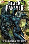 BLACK PANTHER: THE DEADLIEST OF THE SPECIES TPB (Trade Paperback) cover