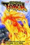 Human Torch by Karl Kesel & Skottie Young: The Complete Collection (Trade Paperback) cover