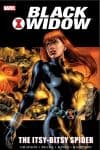 BLACK WIDOW: THE ITSY-BITSY SPIDER TPB (Trade Paperback) cover