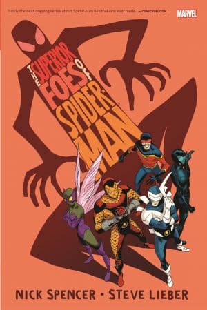 The Superior Foes of Spider-Man Omnibus (Hardcover)