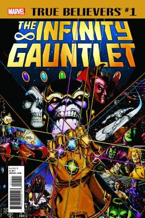 True Believers: Infinity Gauntlet (2018) #1