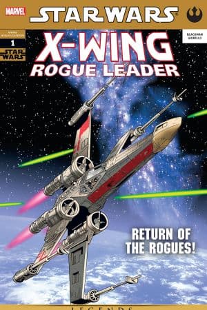 Star Wars: X-Wing Rogue Leader (2005) #1