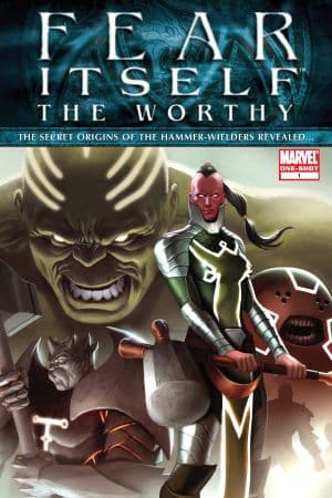 Fear Itself: The Worthy (2011) #1