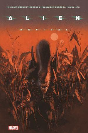 Alien Vol. 2: Revival (Trade Paperback)