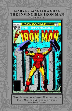 Marvel Masterworks: The Invincible Iron Man Vol. 12 (Trade Paperback)