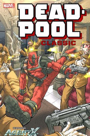 DEADPOOL CLASSIC VOL. 9 TPB (Trade Paperback)