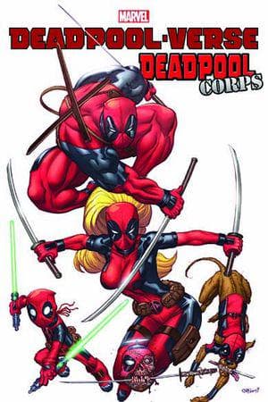 DEADPOOL-VERSE: DEADPOOL CORPS TPB (Trade Paperback)