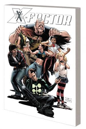 X-Factor by Peter David: The Complete Collection (Trade Paperback)