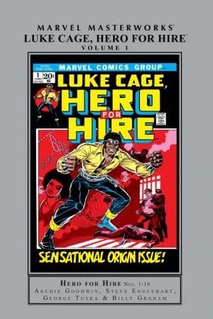 MARVEL MASTERWORKS: LUKE CAGE, HERO FOR HIRE VOL. 1 HC (Trade Paperback)