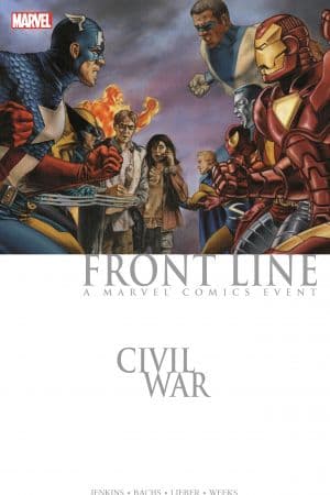 CIVIL WAR: FRONT LINE TPB (Trade Paperback)